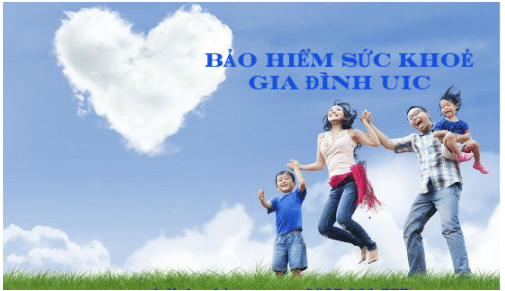 Bảo hiểm sức khỏe cho cả gia đình UIC